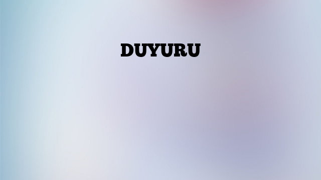 DUYURU